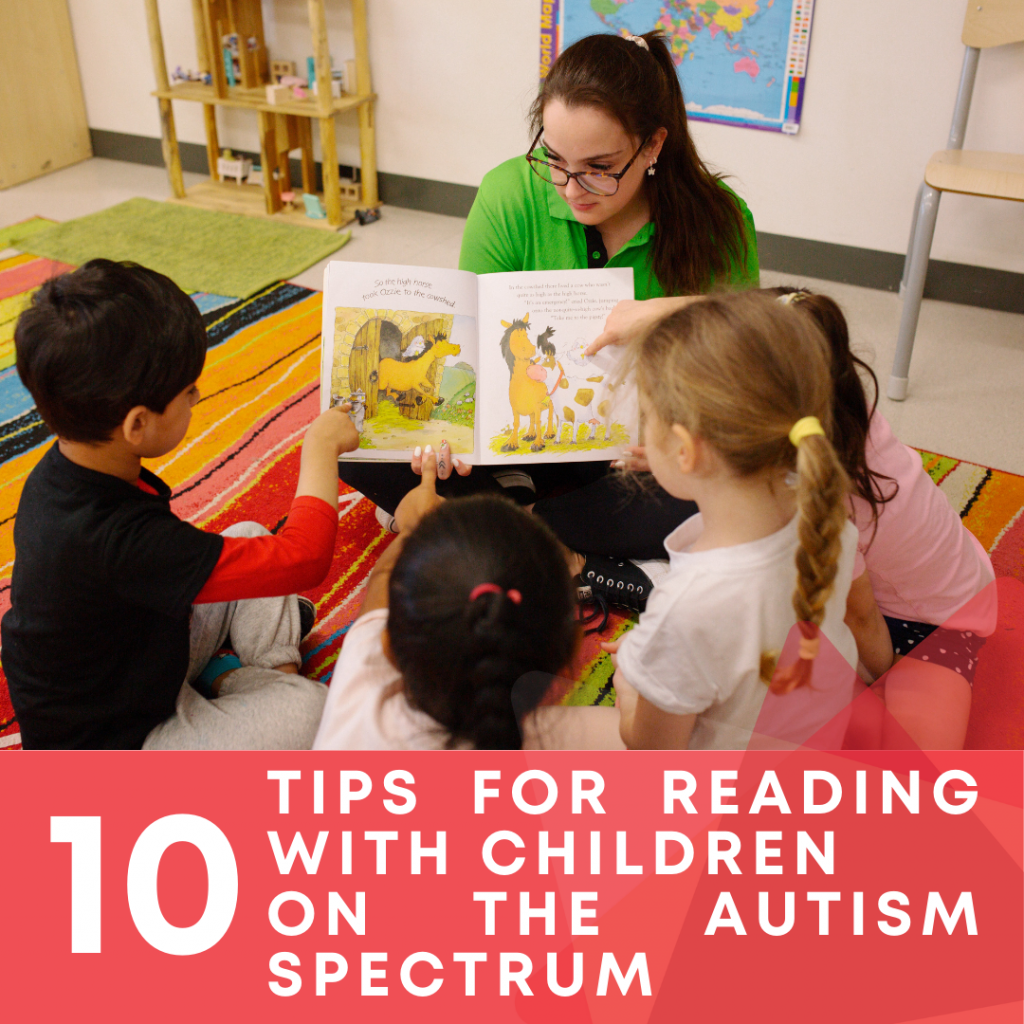 10 Tips for Reading with Children on the Autism Spectrum.