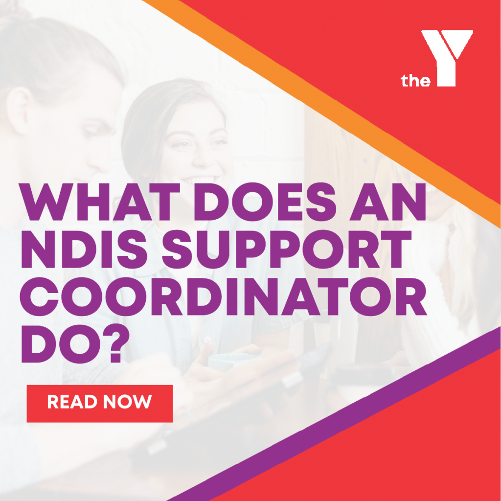 What does an NDIS Support Coordinator do?